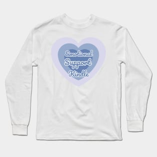 Emotional Support Kindle Blue - Text On Gradient Heart Long Sleeve T-Shirt